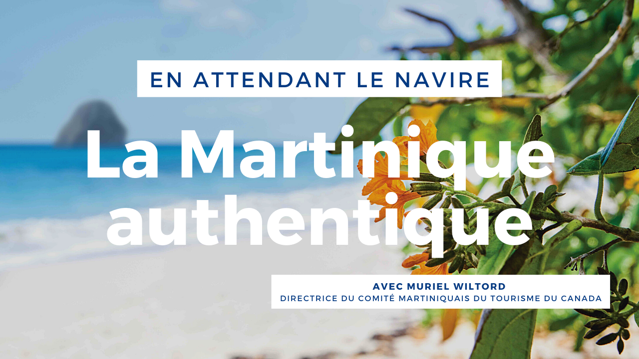 La Martinique authentique